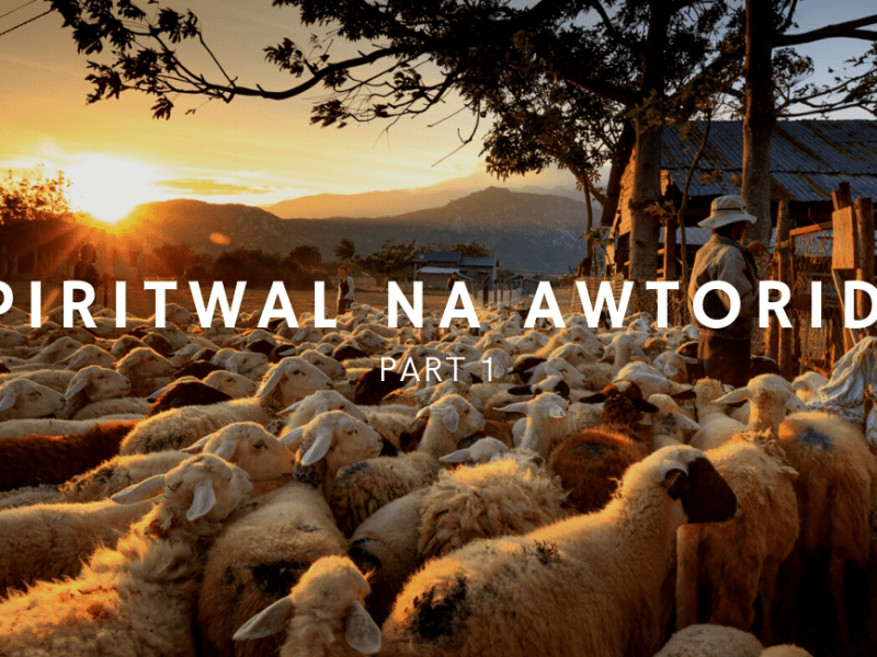 Espiritwal na Awtoridad (Part&nbsp;1)